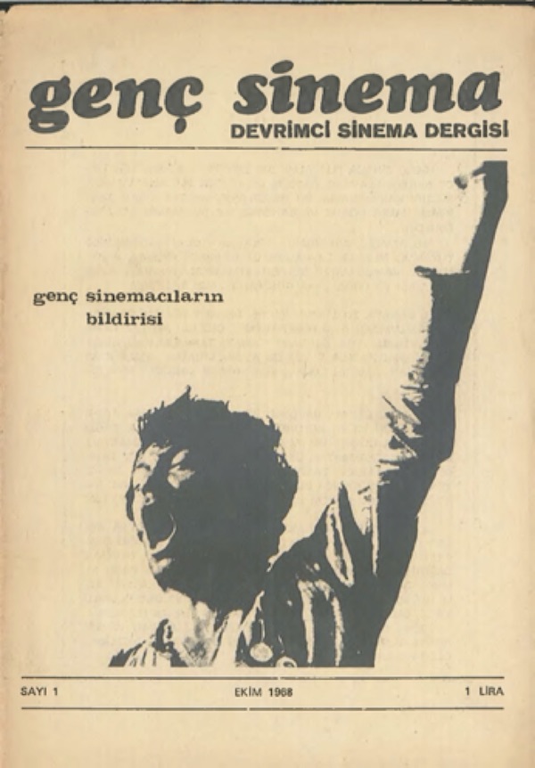 Figure 4: Genc Sinema Devrimci Sinema Dergisi (the Young Cinema: Revolutionary Cinema Journal, 1968-1971)